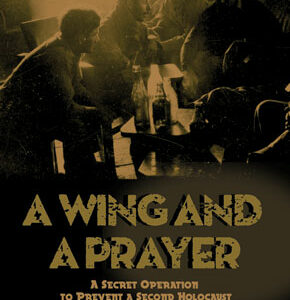 A Wing and a Prayer