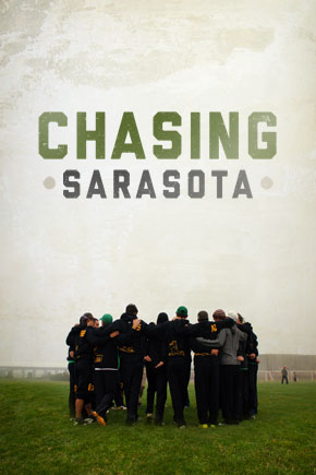Chasing Sarasota