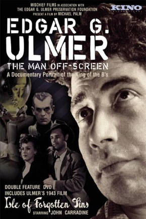 Edgar G. Ulmer: The Man Off-screen