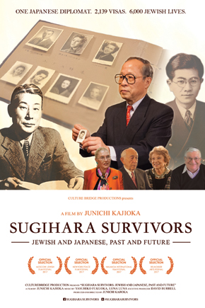 Sugihara Survivors: Jewish and Japanese, Past and Present