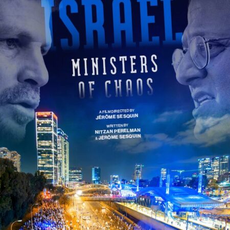 Israel: Ministers of Chaos