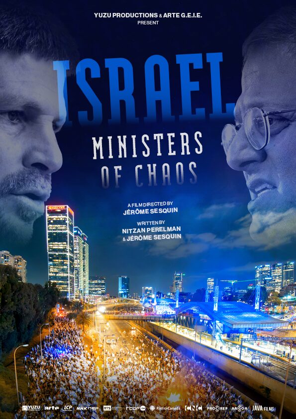 Israel: Ministers of Chaos